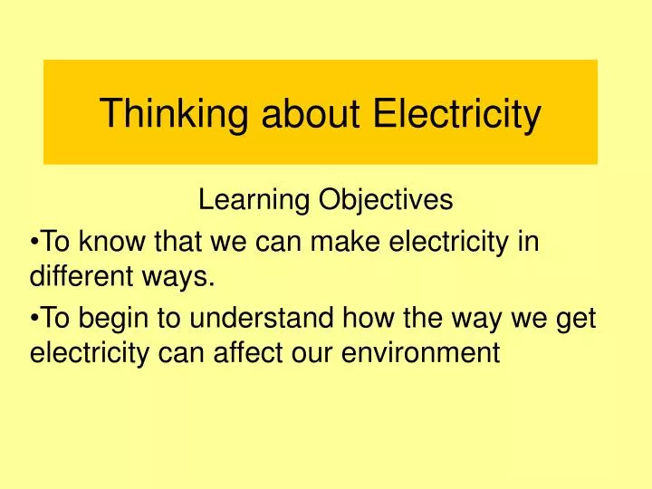 thinking about electricity
