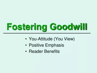 Fostering Goodwill