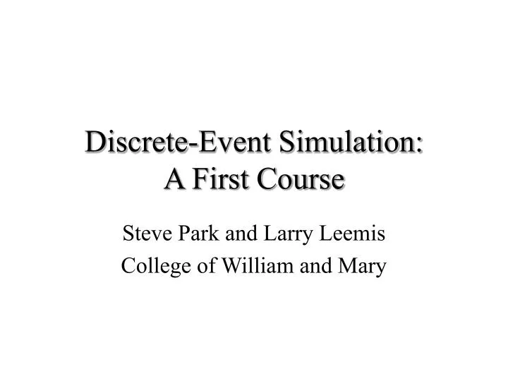 discrete event simulation a first course