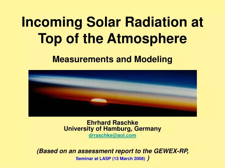 incoming solar radiation at top of the atmosphere measurements and modeling