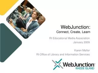 WebJunction: Connect, Create, Learn