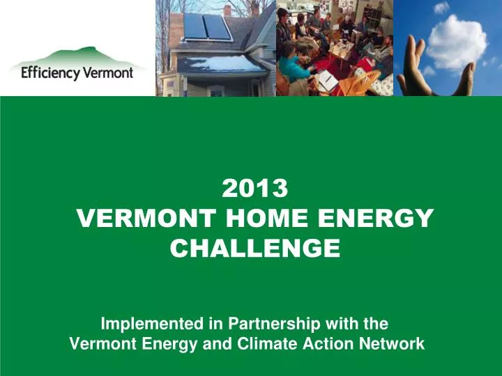2013 vermont home energy challenge