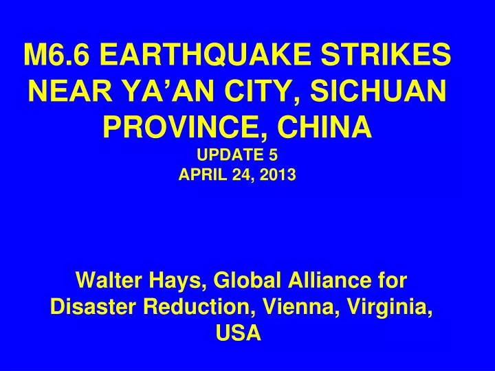 m6 6 earthquake strikes near ya an city sichuan province china update 5 april 24 2013