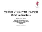 Modified VY-plasty for Traumatic Distal Nailbed Loss - slide 1