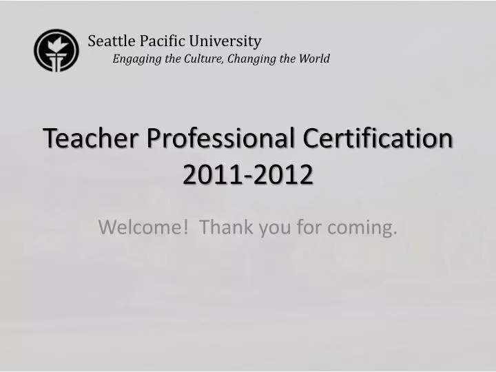 teacher professional certification 2011 2012
