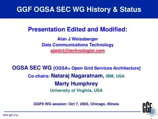 GGF OGSA SEC WG History &amp; Status