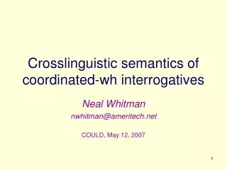 Crosslinguistic semantics of coordinated-wh interrogatives