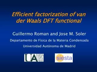 Efficient factorization of van der Waals DFT functional