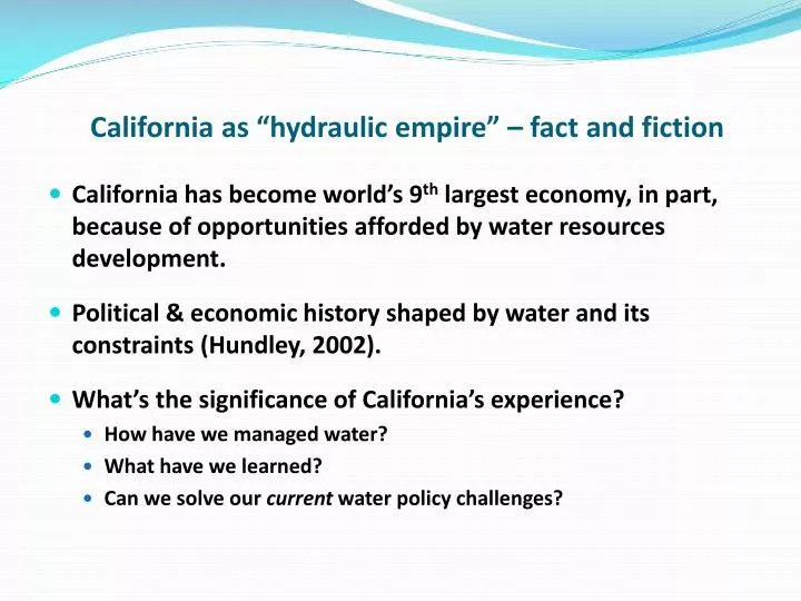 california as hydraulic empire fact and fiction