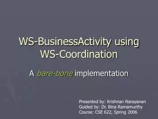 WS-BusinessActivity using WS-Coordination