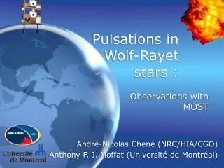 Pulsations in Wolf-Rayet stars :