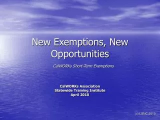 New Exemptions, New Opportunities
