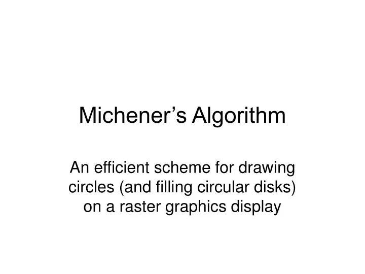 michener s algorithm