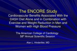 The American College of Cardiology 58 th Annual Scientific Session