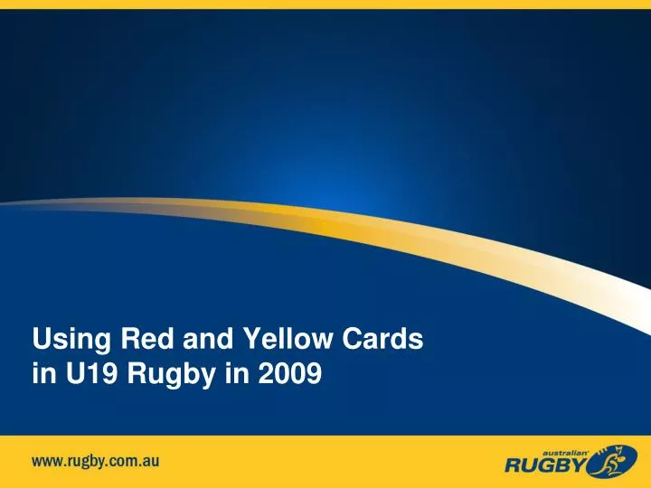 using red and yellow cards in u19 rugby in 2009