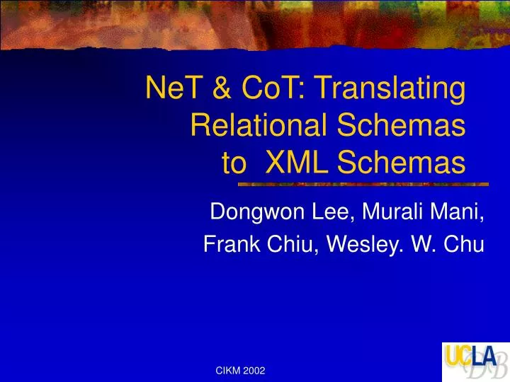 net cot translating relational schemas to xml schemas