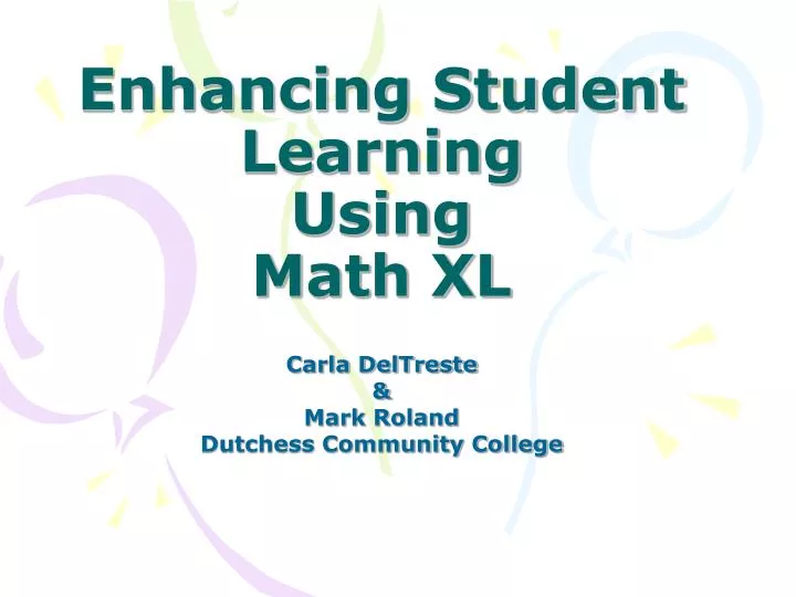 enhancing student learning using math xl