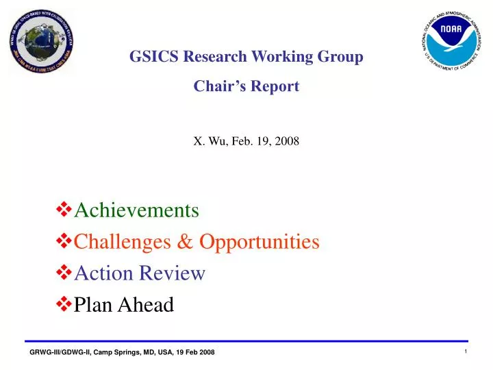 gsics research working group chair s report x wu feb 19 2008