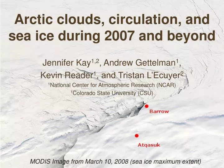 arctic clouds circulation and sea ice during 2007 and beyond