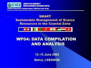 SMART Sustainable Management of Scarce Resources in the Coastal Zone