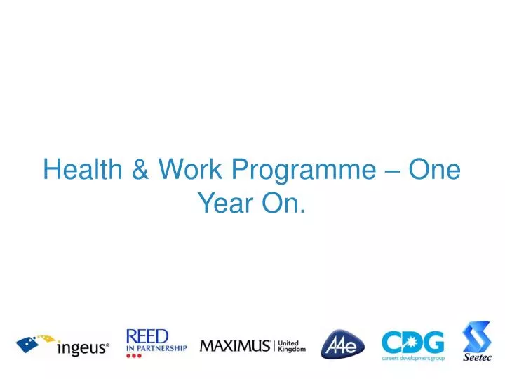 health work programme one year on