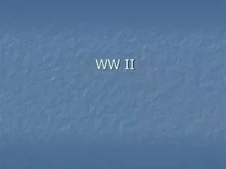 WW II