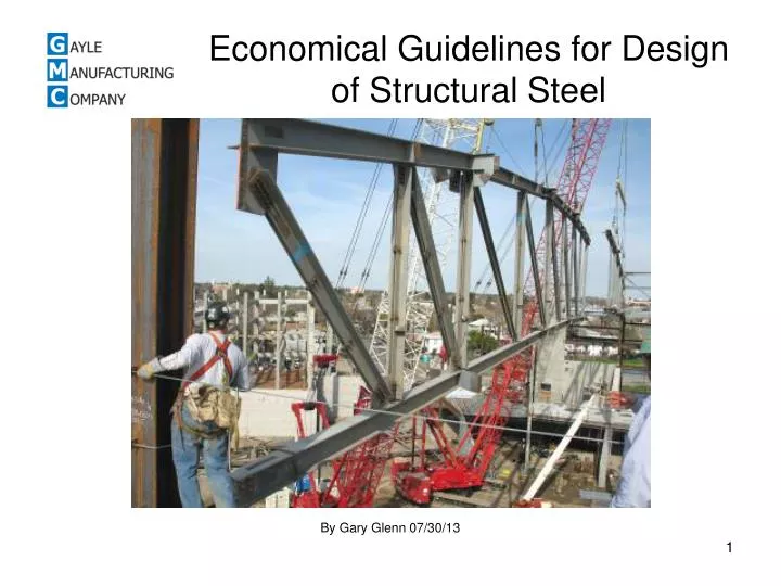 economical guidelines for design of structural steel