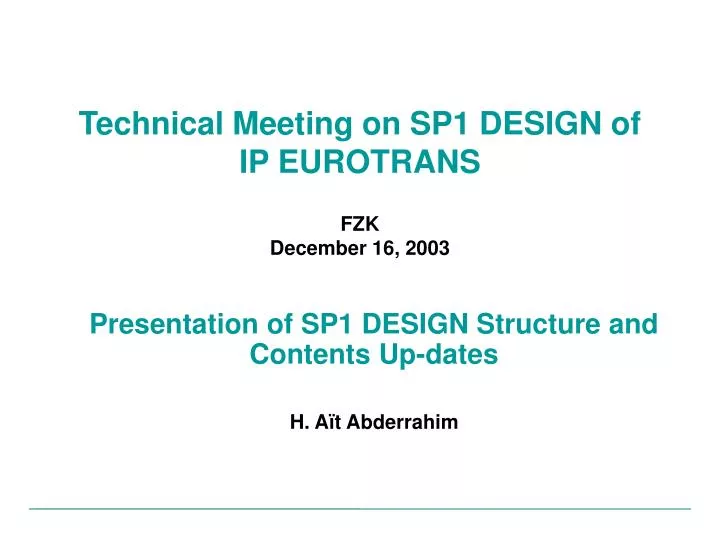 technical meeting on sp1 design of ip eurotrans fzk december 16 2003