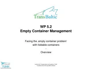 WP 5.2 Empty Container Management