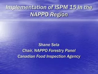 Implementation of ISPM 15 in the NAPPO Region