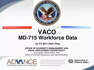 VACO MD-715 Workforce Data for FY 2011 Part I Plan