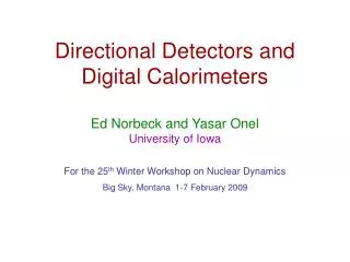 Directional Detectors and Digital Calorimeters