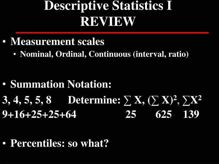 descriptive statistics i review