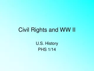 Civil Rights and WW II