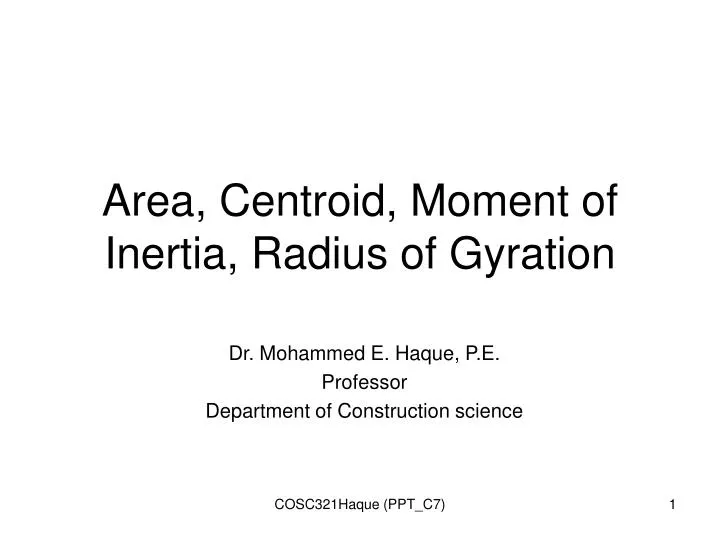 area centroid moment of inertia radius of gyration