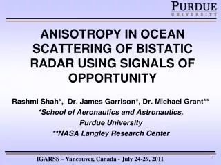 ANISOTROPY IN OCEAN SCATTERING OF BISTATIC RADAR USING SIGNALS OF OPPORTUNITY
