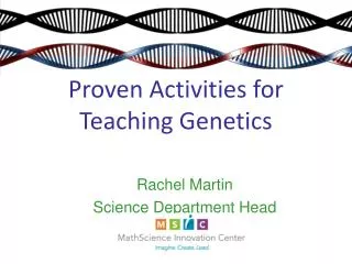 Proven Activities for Teaching Genetics
