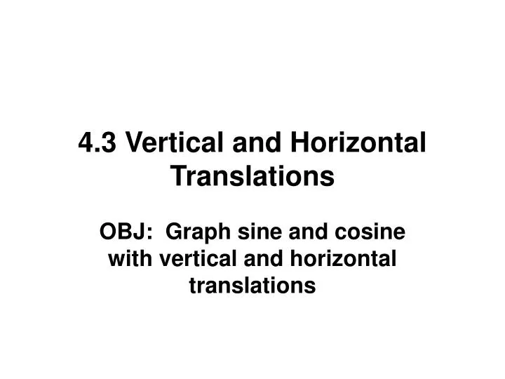 4 3 vertical and horizontal translations