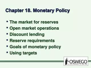 Chapter 18. Monetary Policy