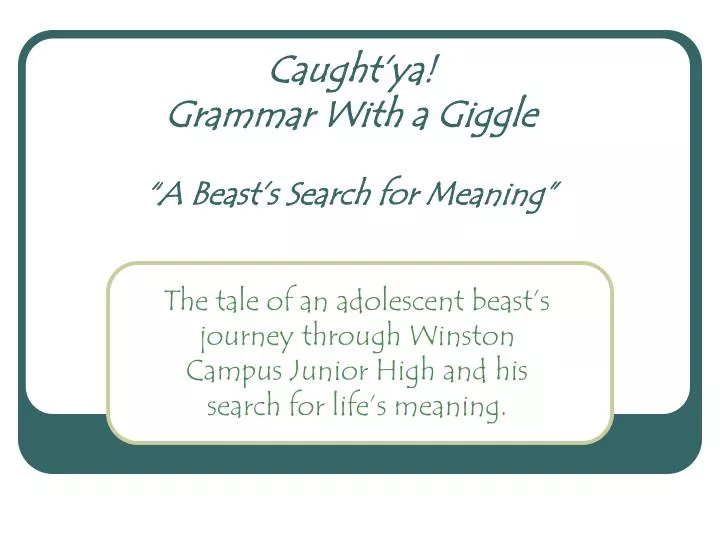 caught ya grammar with a giggle a beast s search for meaning