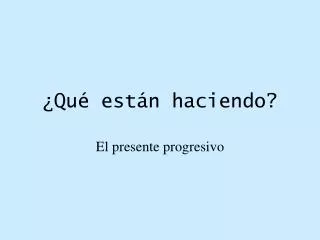 qu est n haciendo