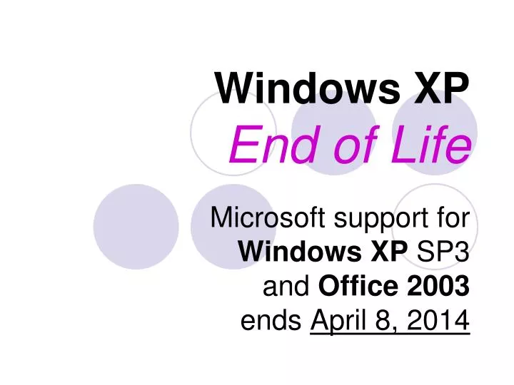 windows xp end of life