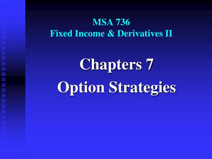 msa 736 fixed income derivatives ii