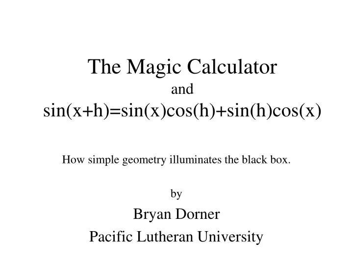 the magic calculator and sin x h sin x cos h sin h cos x