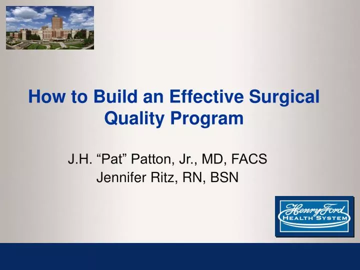 how to build an effective surgical quality program
