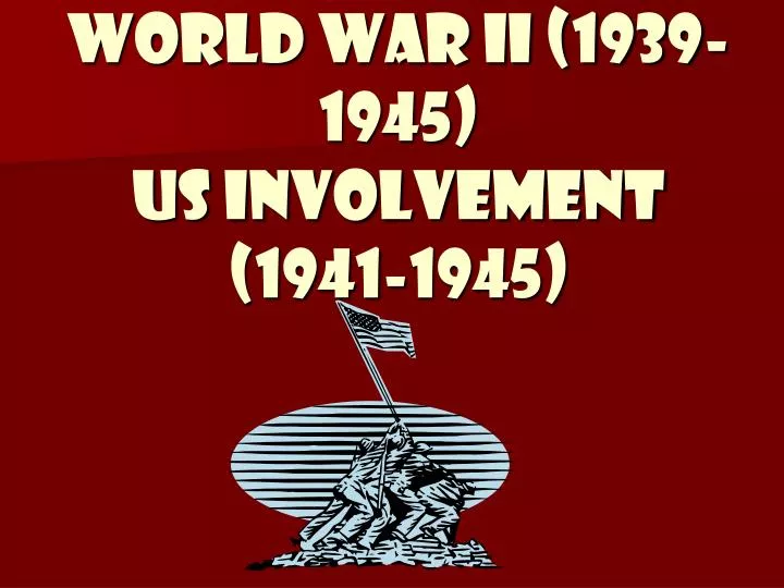 world war ii 1939 1945 us involvement 1941 1945