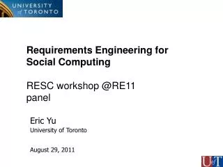 Requirements Engineering for Social Computing RESC workshop @RE11 panel