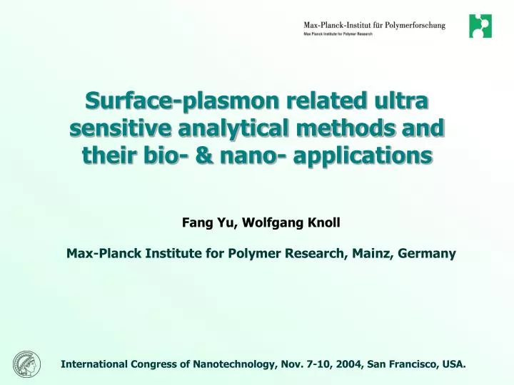 surface plasmon related ultra sensitive analytical methods and their bio nano applications
