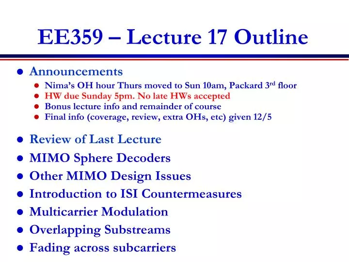 ee359 lecture 17 outline