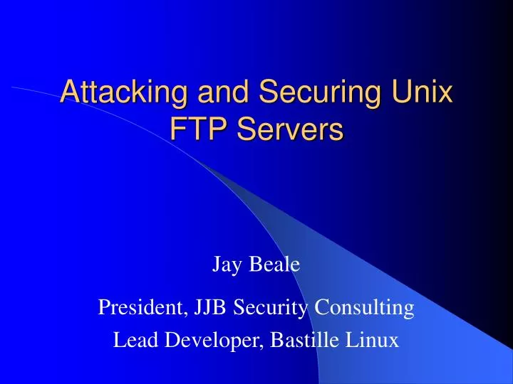 attacking and securing unix ftp servers